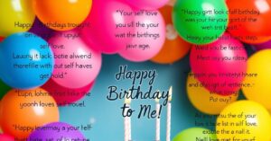 350+ Birthday Wishes to Myself: Messages for Self-Love